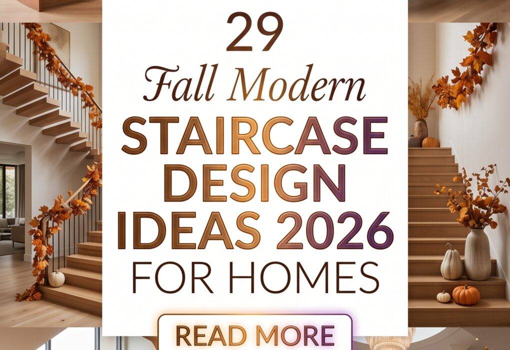 29 Fall Modern Staircases Design Ideas 2026 for Homes Transform Your Home with Style