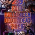 29 Fall Halloween Decor Ideas 2026 for Homes Transform Your Home with Spooky Style