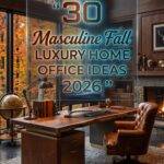 30 Masculine Fall Luxury Home Office Ideas 2026 for Bold & Professional Designs