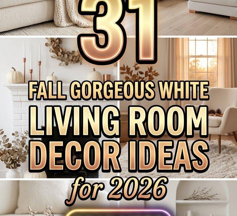 31 Fall Gorgeous White Living Room Decor Ideas 2026 for Homes Dream Home Inspiration