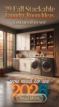 29 Fall Stackable Laundry Room Ideas 2026 for Homes | Maximize Small Spaces with Smart Design