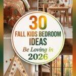 30 Fall Kids Bedroom Ideas 2026 for Homes | Stylish Room Upgrade Inspiration