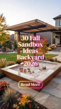 30 Fall Backyard Sandbox Ideas 2026 for Homes Natural & DIY Outdoor Play Inspiration