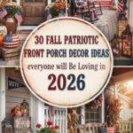 30 Fall Patriotic Front Porch Decor Ideas 2026 for Homes | Celebrate Autumn with American Style