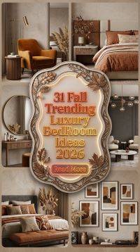 31 Fall Trending Luxury Bedroom Ideas 2026 for Homes | Stunning Interior Designs You'll Love