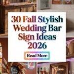 30 Fall Stylish Wedding Bar Sign Ideas 2026 for Weddings | Elegant Reception Inspiration