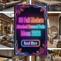 30 Fall Modern Attached Covered Patio Ideas 2026 for Homes | Stunning Outdoor Living Inspiration