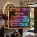 31 Fall Chic Foyer Ideas 2026 for Homes | Transform Your Entryway with Stunning Style