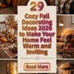29 Cozy Fall Decorating Ideas 2026 for Homes | Make Your Home Feel Warm & Inviting