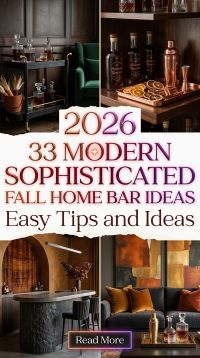 33 Modern Sophisticated Fall Home Bar Ideas 2026 for Homes | Entertain in Style with Luxury Design