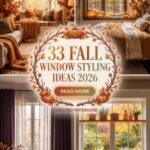33 Fall Window Styling Ideas 2026 for Homes | Brighten Every Room with Elegant Seasonal Decor