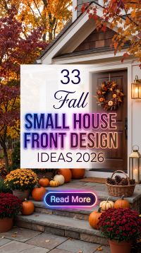 33 Fall Small House Front Design Ideas 2026 for Homes | Stylish Curb Appeal Ideas for Compact Homes