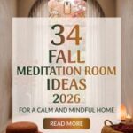 34 Fall Meditation Room Ideas 2026 for Homes | Create a Calm & Mindful Retreat at Home