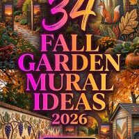 34 Fall Garden Murals 2026 | Storytelling Landscapes, Botanical Art, Whimsical Scenes & Creative Outdoor Wall Transformations