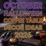 October Halloween Decor for a Small Coffee Table 2026 | 32 Easy Ideas With Pumpkins, Candles, Black Accents & Spooky Details
