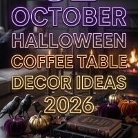 October Halloween Decor for a Small Coffee Table 2026 | 32 Easy Ideas With Pumpkins, Candles, Black Accents & Spooky Details