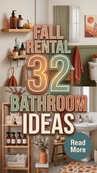 32 Fall Rental Bathroom Ideas 2026 for Creating a Cozy, Stylish, Warm, and Welcoming Bathroom Without Permanent Changes or Expensive Renovations