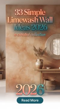 How to Make Simple October Limewash Walls With 33 Beautiful 2026 Ideas Featuring Soft Neutral Tones, Warm Autumn Styling and Easy Wall Treatments for a Calm and Inviting Home