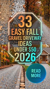 33 On-Trend Fall Gravel Driveway Ideas Under $50 for a Modern and Attractive Home