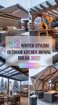 32 Outdoor Kitchen Awning Ideas for a Luxurious, Weather-Ready Winter Backyard 2027