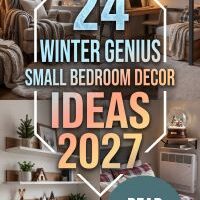 24 Winter Small Bedroom Upgrade Ideas 2027 That Maximize Space With Smart Storage, Cozy Layers and Modern Decor