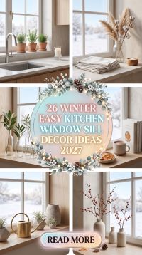26 Winter Kitchen Window Sill Decor Ideas 2027 That Turn an Empty Windowsill Into a Cute, Cozy and Stylish Seasonal Display
