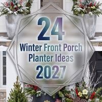 24 Winter Front Entry Ideas 2027 Using Evergreen Arrangements, Statement Pots, Seasonal Branches and Layered Greenery to Create a Magazine-Worthy First Impression
