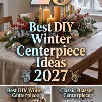 25 DIY Winter Centerpiece Ideas That Transform Simple Budget Finds Into Beautiful Seasonal Table Decor