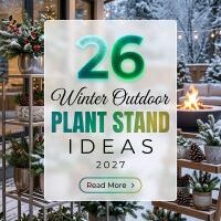 26 Winter Outdoor Plant Stand Ideas 2027 That Fix Common Display Mistakes and Help You Create a Stylish, Stable and Healthy Garden Setup