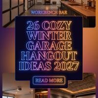26 Winter Garage Hangout Ideas 2027 That Turn an Ordinary Garage Into the Ultimate Cozy Retreat With Games, Lounge Seating, Entertainment, Warm Lighting and Stylish Indoor-Outdoor Vibes